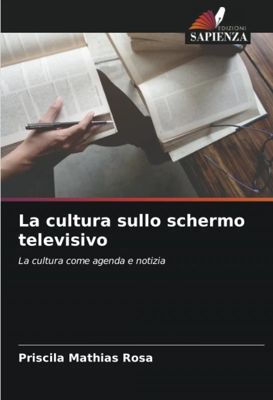 La cultura sullo schermo televisivo: La cultura come agenda e notizia
