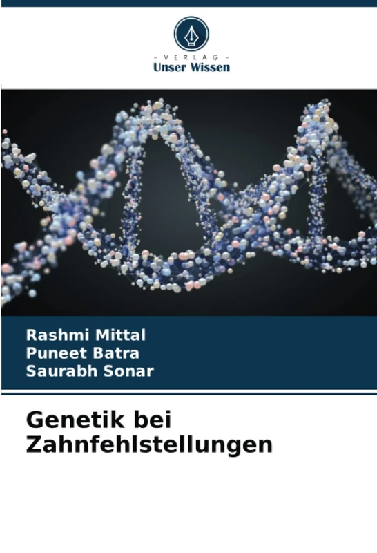 Genetik bei Zahnfehlstellungen