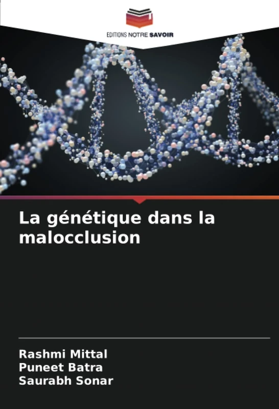 La génétique dans la malocclusion