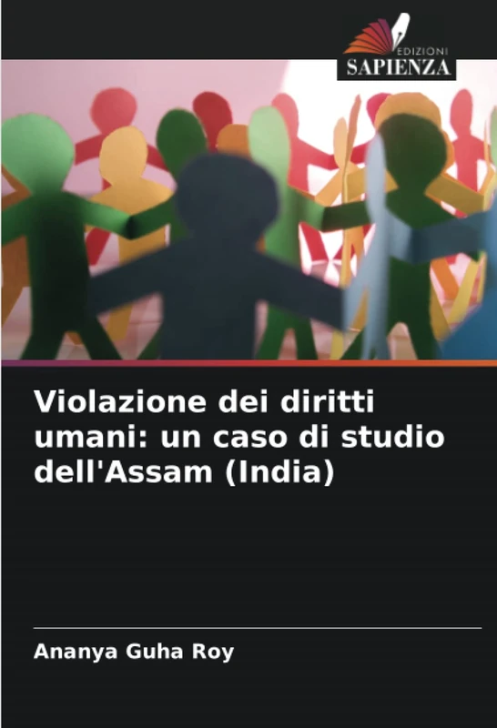 Violazione dei diritti umani: un caso di studio dell'Assam (India)