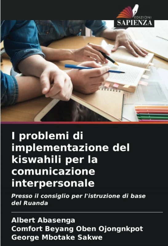 I problemi di implementazione del kiswahili per la comunicazione interpersonale: Presso il consiglio per l'istruzione di base del Ruanda - Image 1