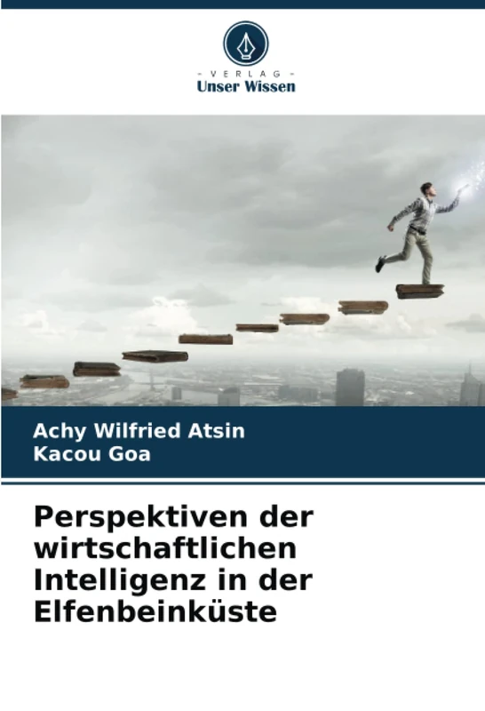 Perspektiven der wirtschaftlichen Intelligenz in der Elfenbeinküste