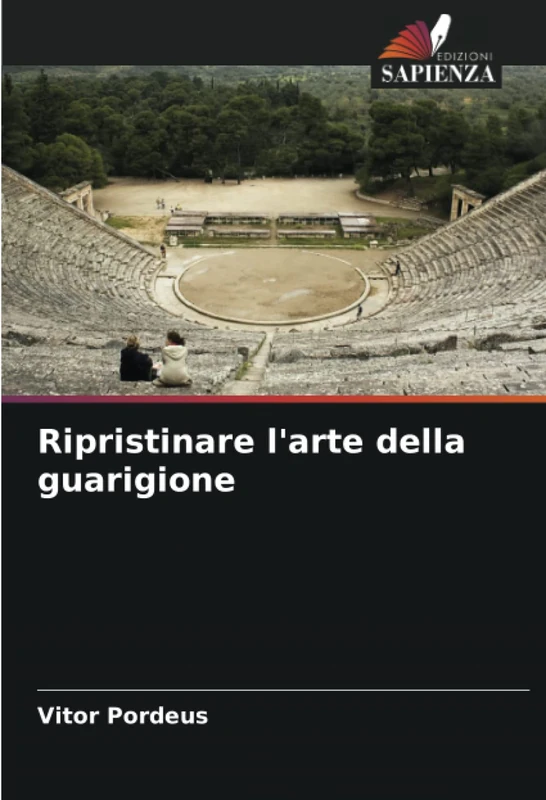 Ripristinare l'arte della guarigione