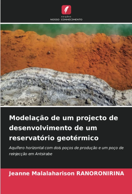 Modelação de um projecto de desenvolvimento de um reservatório geotérmico: Aquífero horizontal com dois poços de produção e um poço de reinjecção em Antsirabe - Image 1