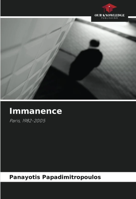 Immanence: Paris, 1982-2005 - Image 1