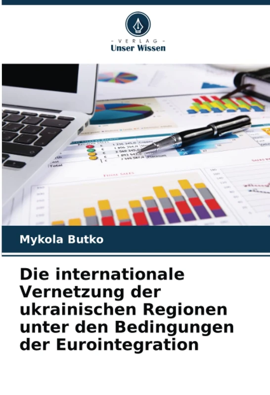 Die internationale Vernetzung der ukrainischen Regionen unter den Bedingungen der Eurointegration