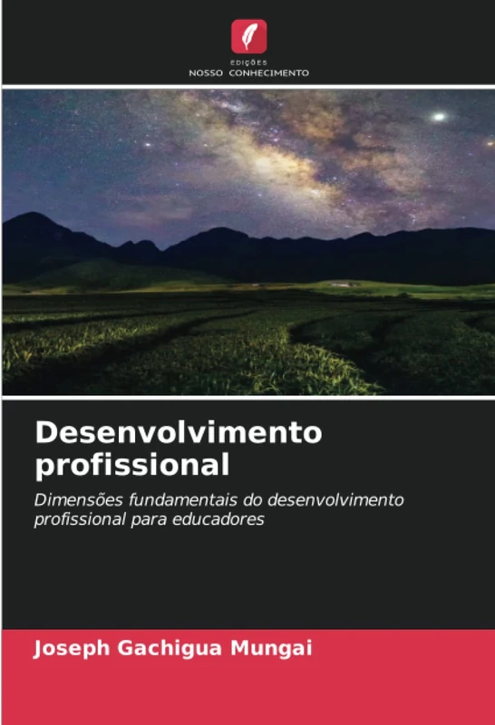 Desenvolvimento profissional: Dimensões fundamentais do desenvolvimento profissional para educadores
