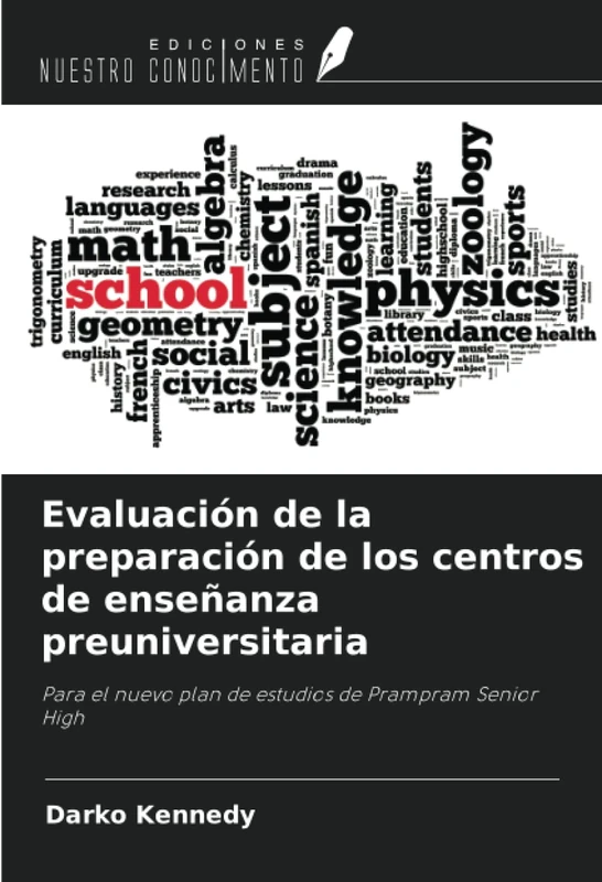 Evaluación de la preparación de los centros de enseñanza preuniversitaria: Para el nuevo plan de estudios de Prampram Senior High
