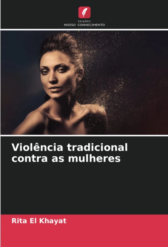 Violência tradicional contra as mulheres