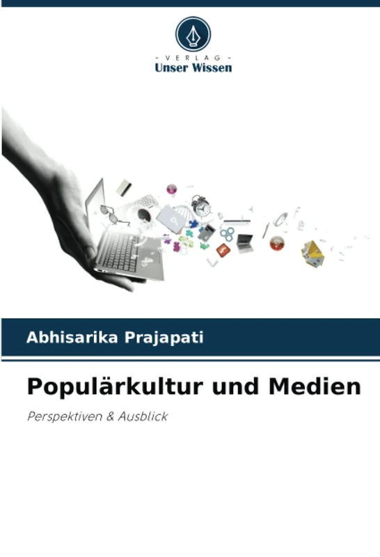 Populärkultur und Medien: Perspektiven & Ausblick