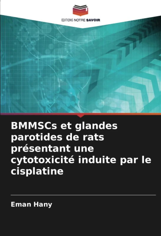 BMMSCs et glandes parotides de rats présentant une cytotoxicité induite par le cisplatine