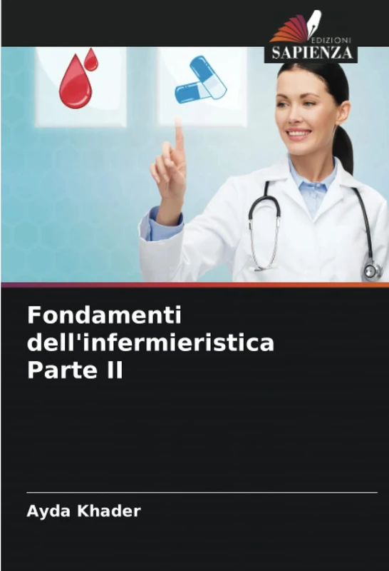 Fondamenti dell'infermieristica Parte II