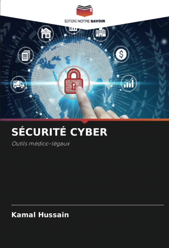 SÉCURITÉ CYBER: Outils médico-légaux