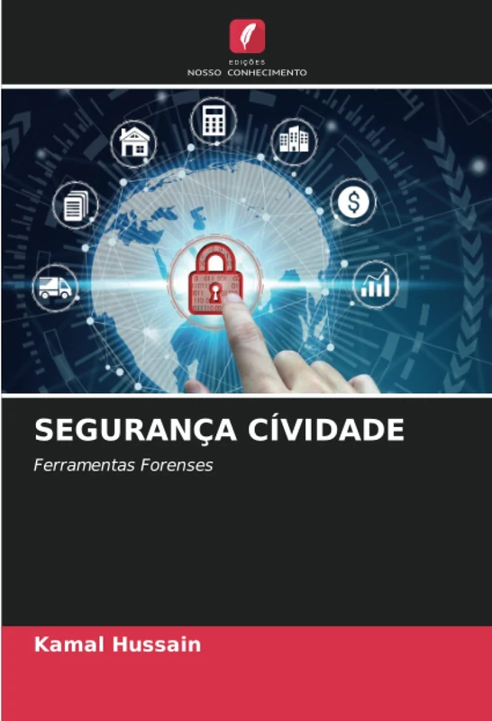 SEGURANÇA CÍVIDADE: Ferramentas Forenses