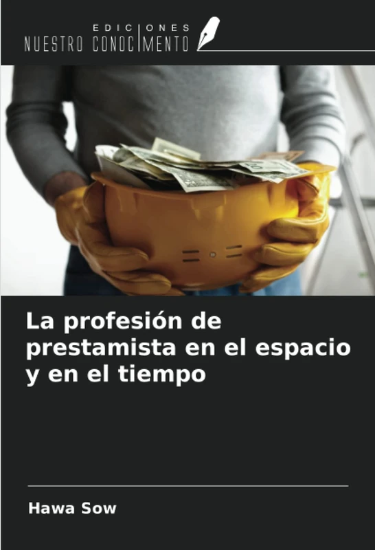 La profesión de prestamista en el espacio y en el tiempo