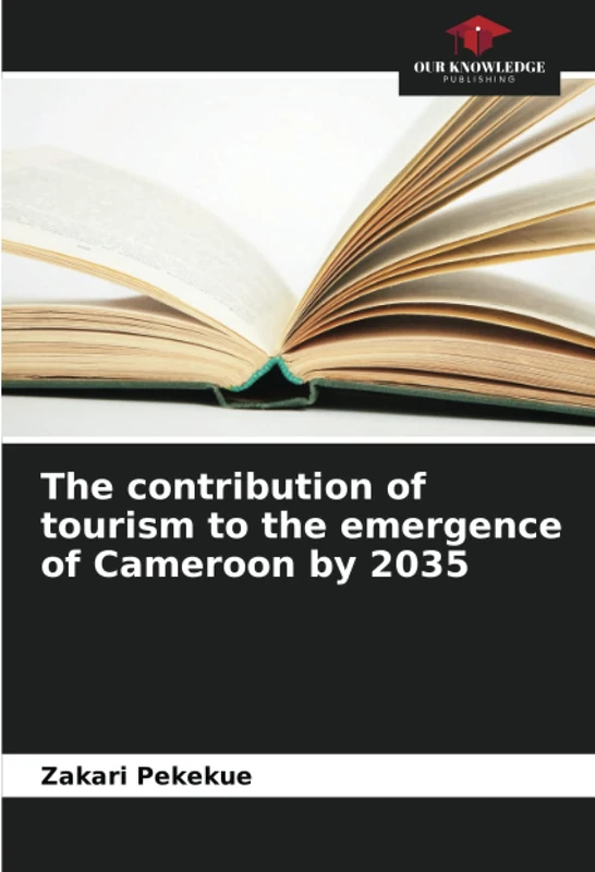 The contribution of tourism to the emergence of Cameroon by 2035