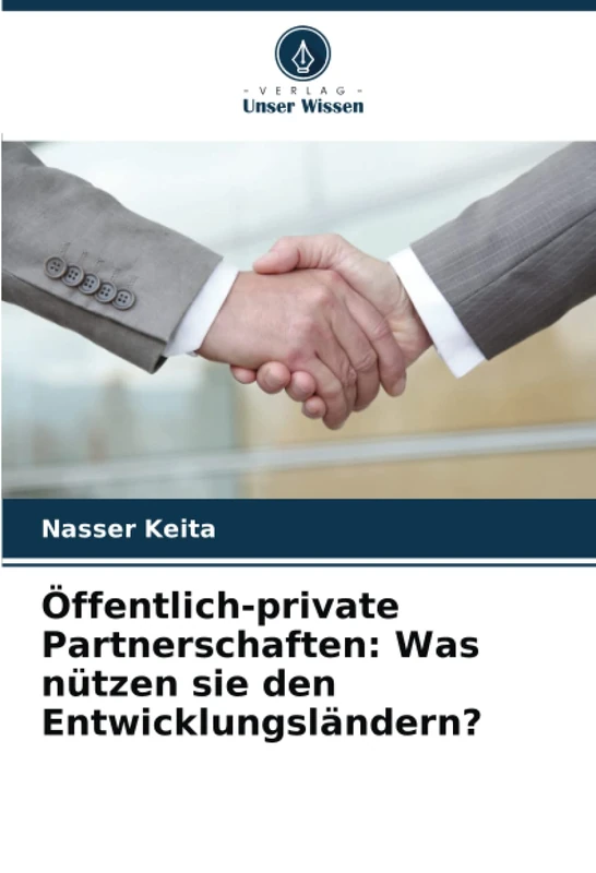 Öffentlich-private Partnerschaften: Was nützen sie den Entwicklungsländern?