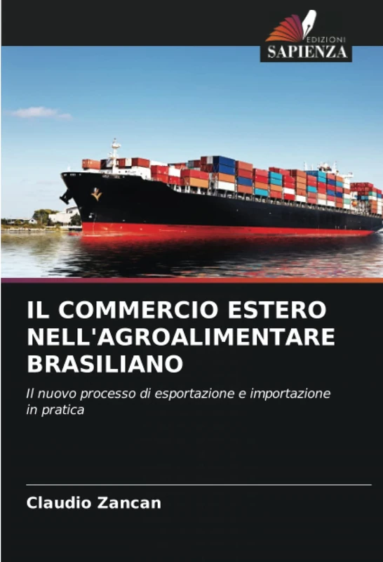 IL COMMERCIO ESTERO NELL'AGROALIMENTARE BRASILIANO: Il nuovo processo di esportazione e importazione in pratica - Image 1