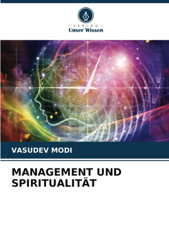 MANAGEMENT UND SPIRITUALITÄT
