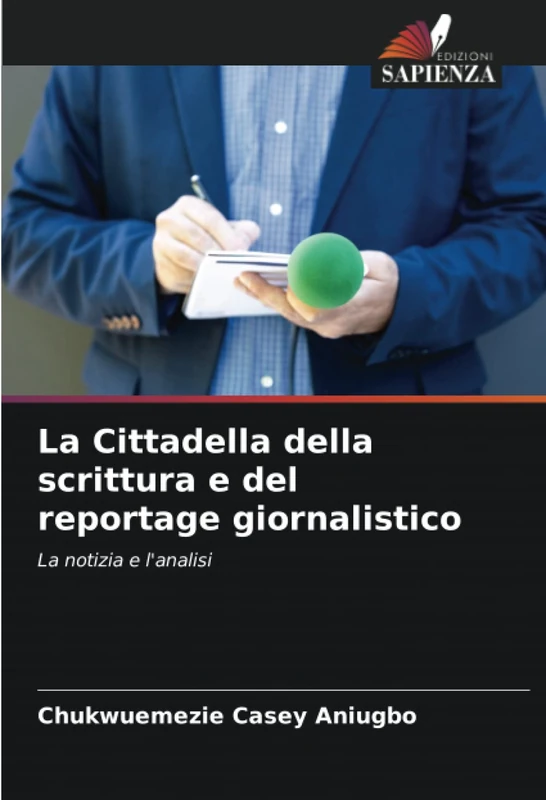 La Cittadella della scrittura e del reportage giornalistico: La notizia e l'analisi
