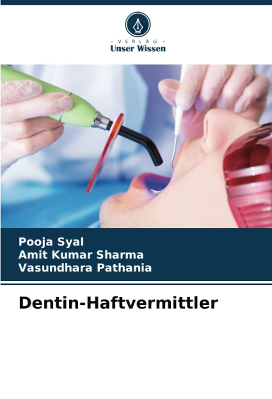 Dentin-Haftvermittler