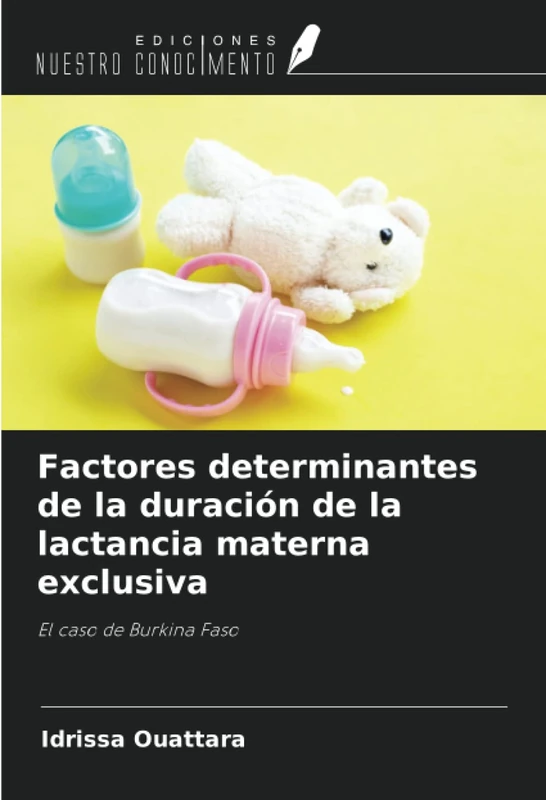 Factores determinantes de la duración de la lactancia materna exclusiva: El caso de Burkina Faso