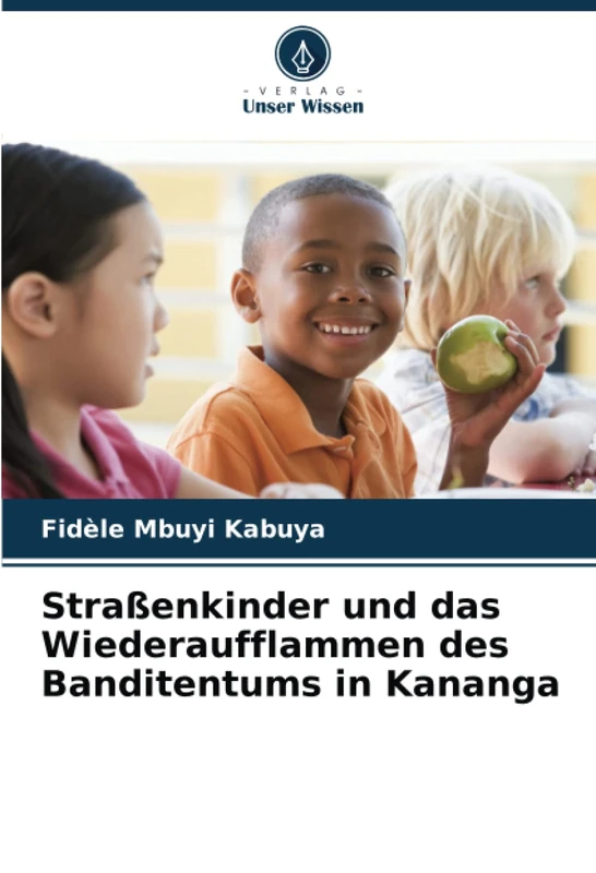 Straßenkinder und das Wiederaufflammen des Banditentums in Kananga