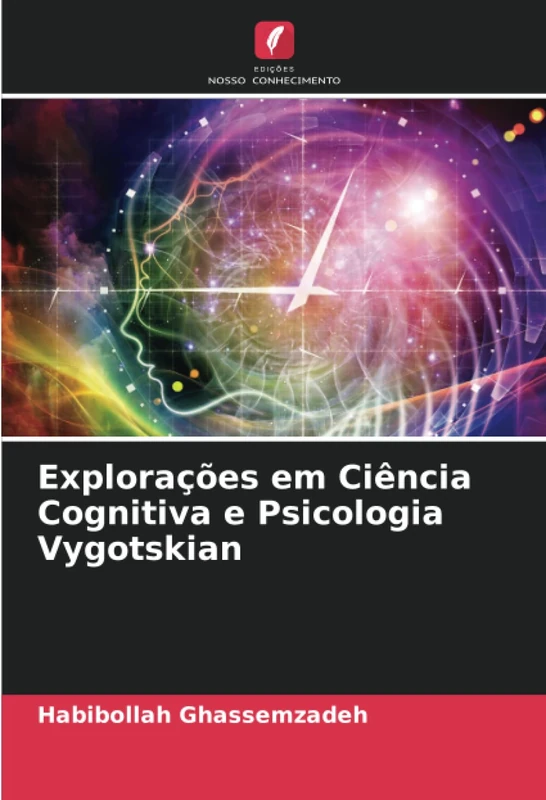Explorações em Ciência Cognitiva e Psicologia Vygotskian