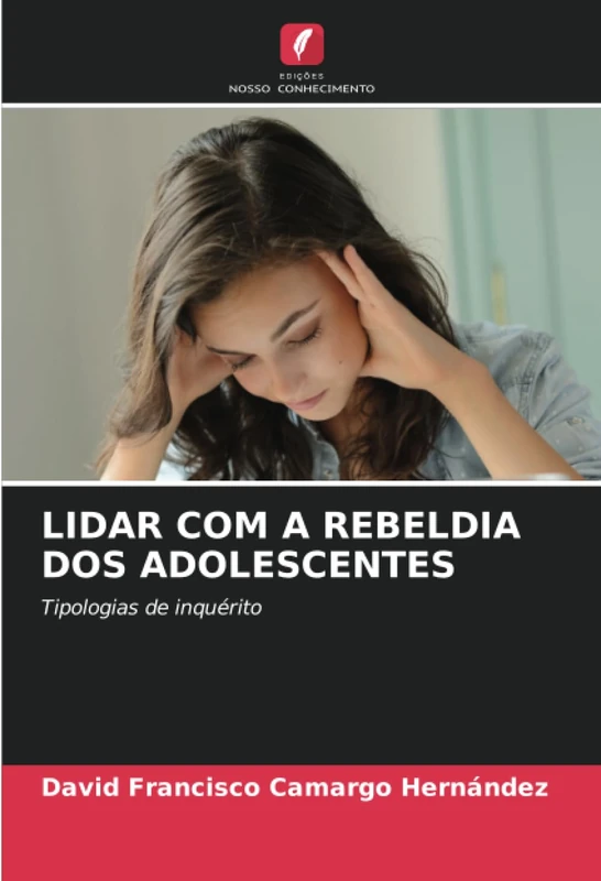 LIDAR COM A REBELDIA DOS ADOLESCENTES: Tipologias de inquérito - Image 1