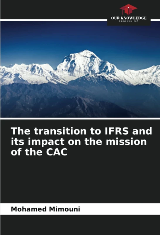 The transition to IFRS and its impact on the mission of the CAC