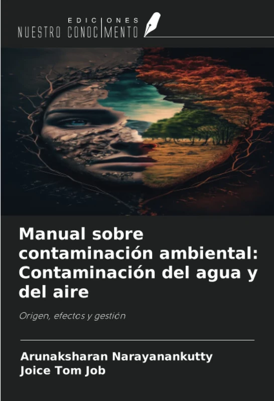 Manual sobre contaminación ambiental: Contaminación del agua y del aire: Origen, efectos y gestión - Image 1
