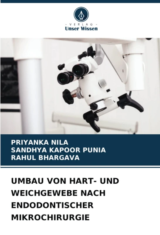 UMBAU VON HART- UND WEICHGEWEBE NACH ENDODONTISCHER MIKROCHIRURGIE