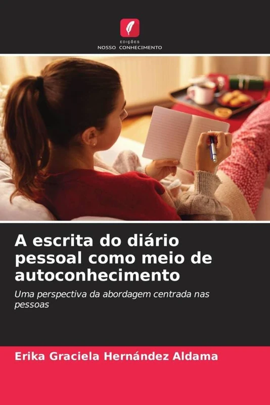 A escrita do diário pessoal como meio de autoconhecimento: Uma perspectiva da abordagem centrada nas pessoas
