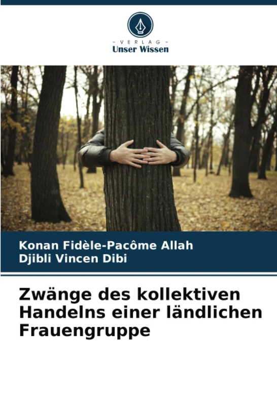 Zwänge des kollektiven Handelns einer ländlichen Frauengruppe