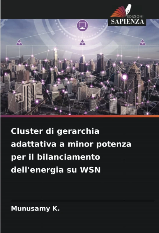 Cluster di gerarchia adattativa a minor potenza per il bilanciamento dell'energia su WSN