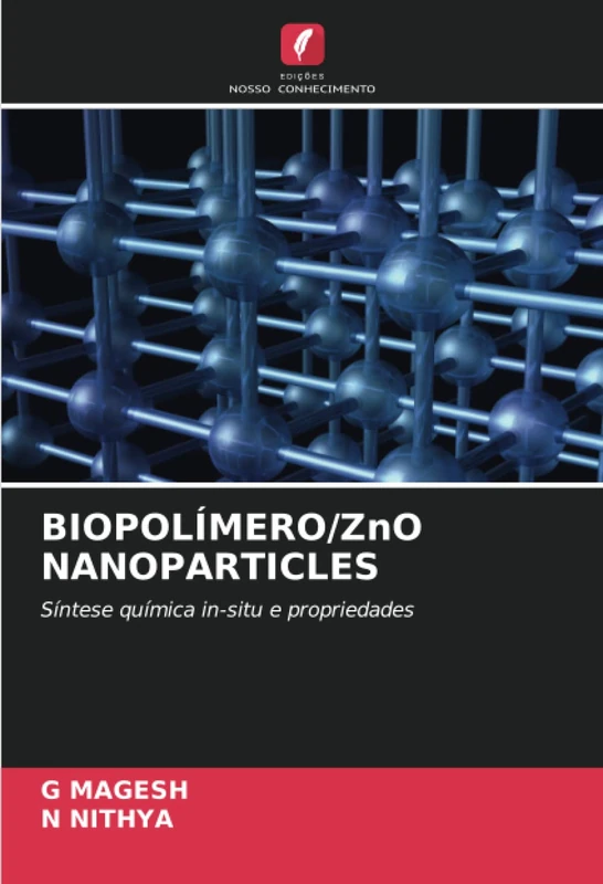BIOPOLÍMERO/ZnO NANOPARTICLES: Síntese química in-situ e propriedades