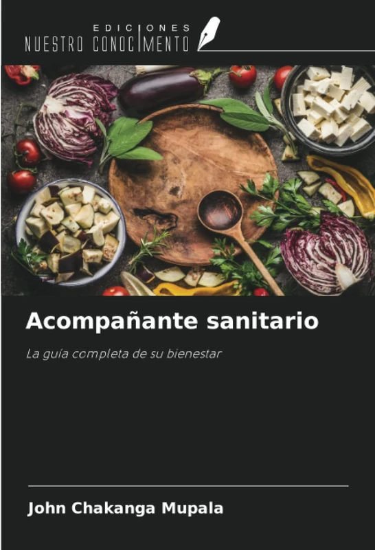 Acompañante sanitario: La guía completa de su bienestar