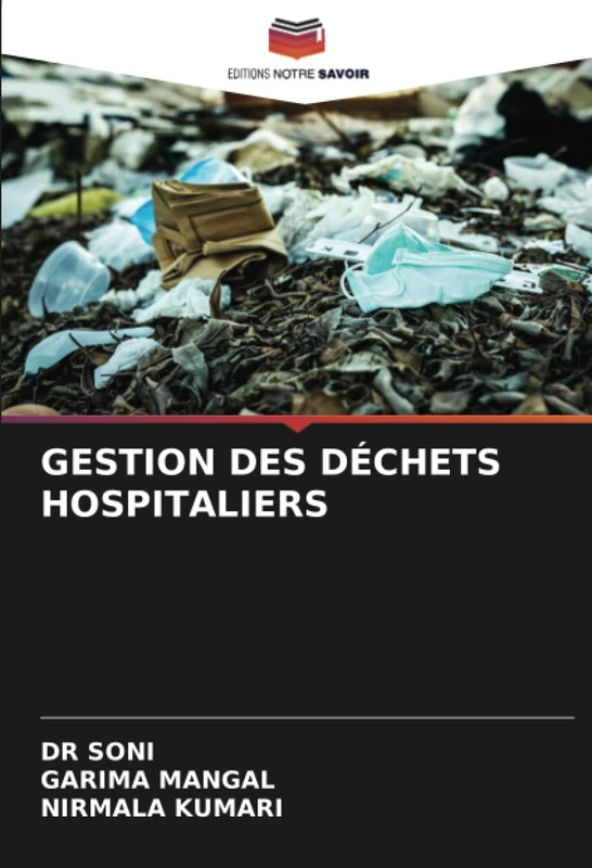 GESTION DES DÉCHETS HOSPITALIERS