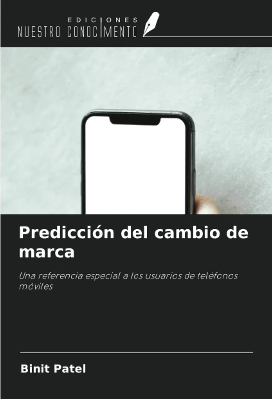 Predicción del cambio de marca: Una referencia especial a los usuarios de teléfonos móviles