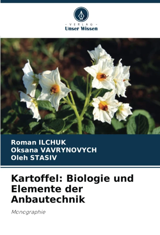Kartoffel: Biologie und Elemente der Anbautechnik: Monographie - Image 1