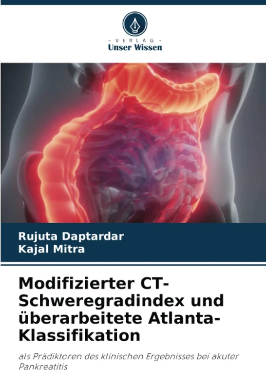 Modifizierter CT-Schweregradindex und überarbeitete Atlanta-Klassifikation: als Prädiktoren des klinischen Ergebnisses bei akuter Pankreatitis - Image 1