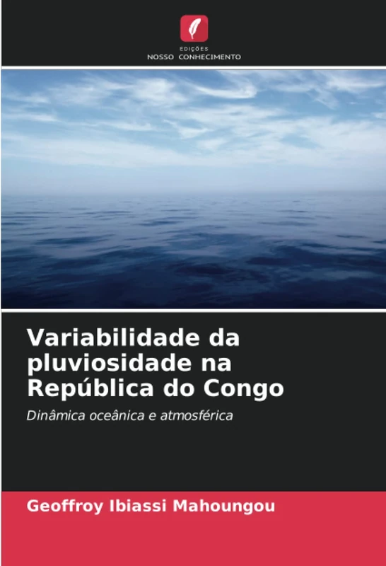Variabilidade da pluviosidade na República do Congo: Dinâmica oceânica e atmosférica - Image 1