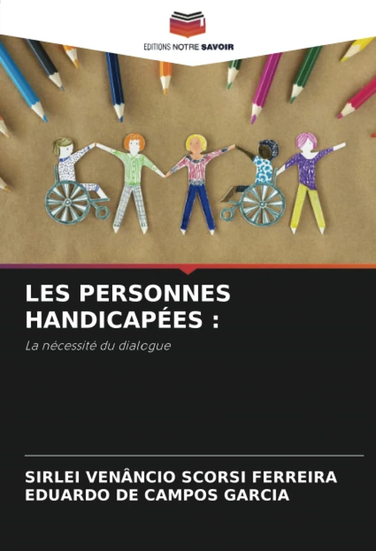 LES PERSONNES HANDICAPÉES :: La nécessité du dialogue