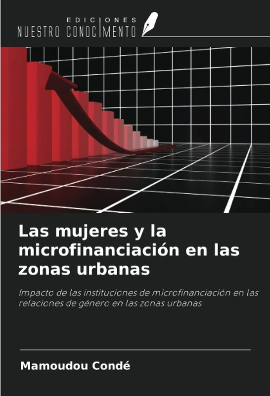 Las mujeres y la microfinanciación en las zonas urbanas: Impacto de las instituciones de microfinanciación en las relaciones de género en las zonas urbanas - Image 1