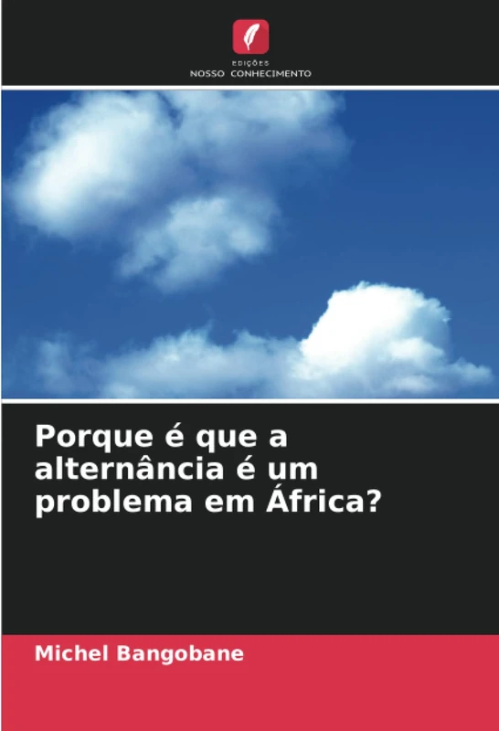 Porque é que a alternância é um problema em África?