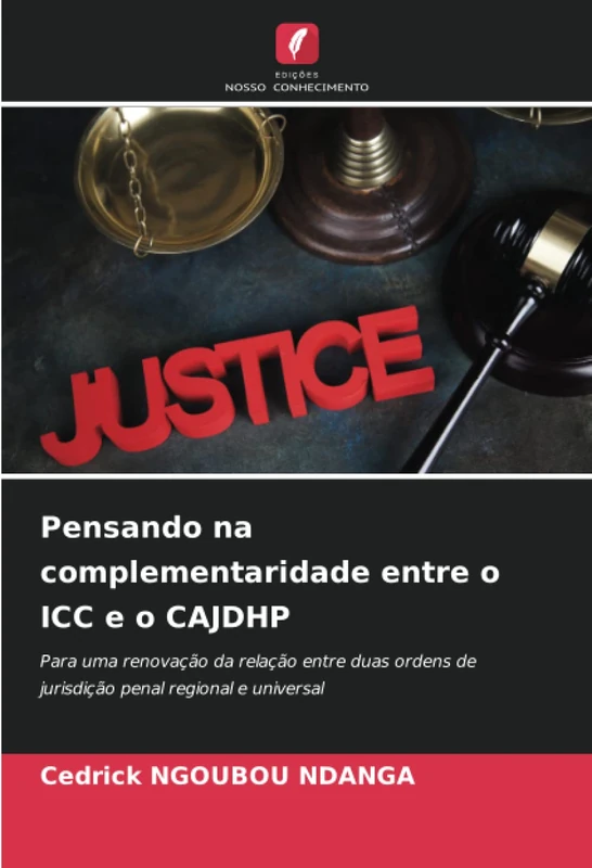 Pensando na complementaridade entre o ICC e o CAJDHP: Para uma renovação da relação entre duas ordens de jurisdição penal regional e universal - Image 1