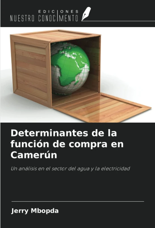 Determinantes de la función de compra en Camerún: Un análisis en el sector del agua y la electricidad