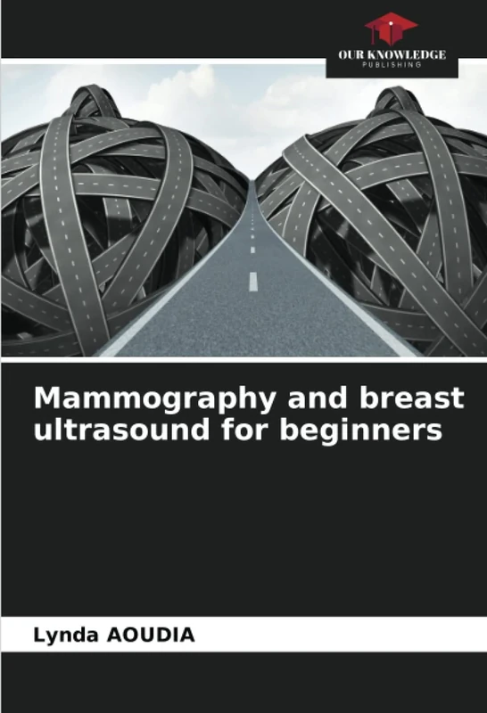 Mammography and breast ultrasound for beginners