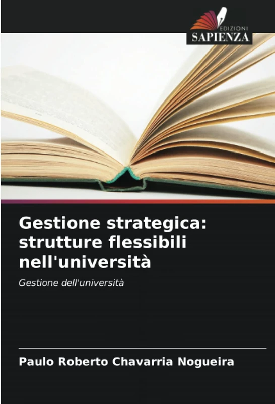 Gestione strategica: strutture flessibili nell'università: Gestione dell'università