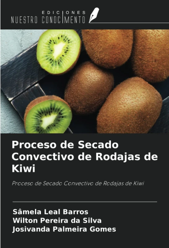 Proceso de Secado Convectivo de Rodajas de Kiwi: Proceso de Secado Convectivo de Rodajas de Kiwi - Image 1